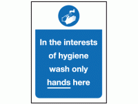 In the interest of hygiene wash only ...