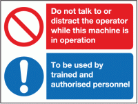 Do not talk to or distract the operat...