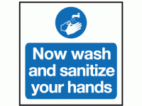 Now wash and sanatize your hands sign