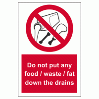 Do not put any food waste fat down the drains sign