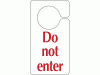 Do not enter hook on door sign