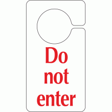Do not enter hook on door sign