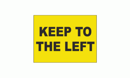 Keep To The Left Sign