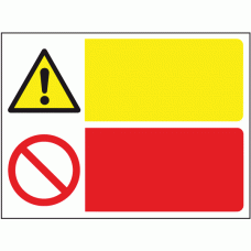 Danger prohibition multi-purpose sign