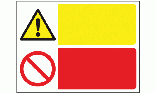 Danger prohibition multi-purpose sign