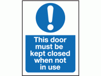 This door must be kept closed when no...