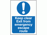 Keep clear exit from emergency escape...