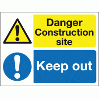 Danger construction site keep out sign