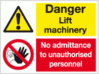 Danger lift machinery No admittance sign