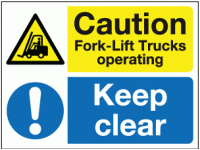 Caution fork-lift trucks operating ke...