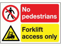 No pedestrians forklift access only