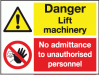 Danger lift machinery no admittance sign