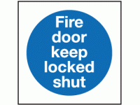 Fire door keep locked shut sign