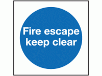 Fire escape keep clear sign 