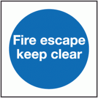 Fire escape keep clear sign 
