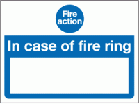 Fire action in case of fire ring sign