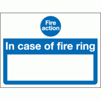 Fire action in case of fire ring sign