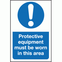 Protective equipment must be worn in this area
