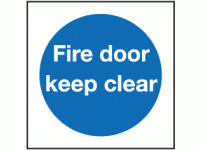 Fire door keep clear sign