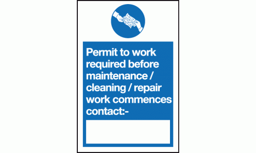 Permit to work required before maintenance cleaning repair work commences contact