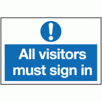 All visitors must sign in sign