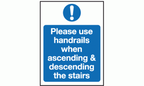 Please use this handrails when ascending & descending the stairs