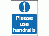 Please use handrails sign
