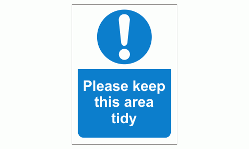 MAG-09W Keep These Premises Tidy Sign 150mm x 200mm Self Adhesive Vinyl 