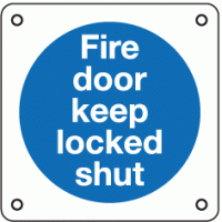 Fire door keep locked shut