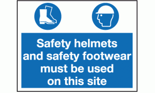 Safety helmets and safety footwear must be used on this site sign