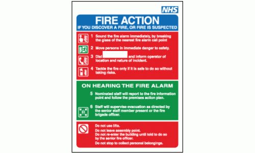 NHS Fire action if you discover a fire or fire is suspected sign
