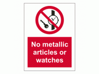 No metallic articles or watches sign