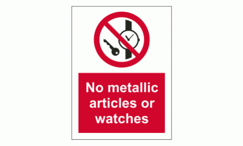 No metallic articles or watches sign