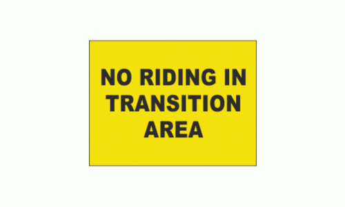 No Riding In Transition Area Sign