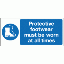 Protective footwear must be worn at all times sign