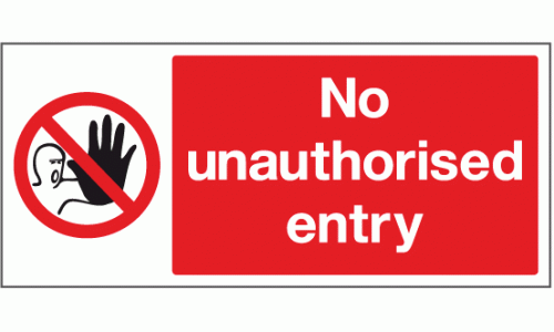 No unauthorised entry