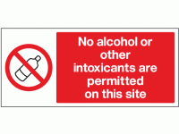 No alcohol intoxicants are permitted ...