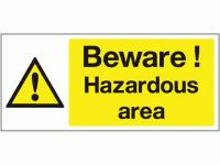 Beware hazardous area