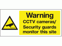 Warning CCTV cameras security guards ...