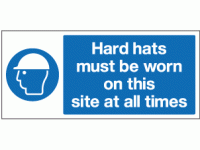 Hard hats must be worn at all times