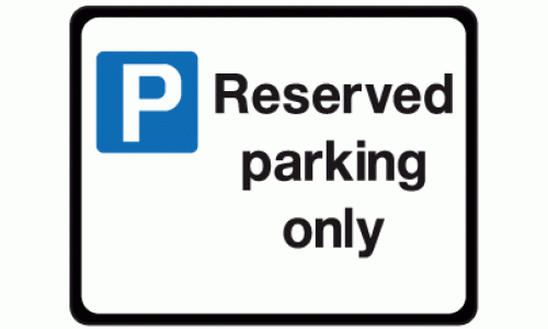 Reserved parking only sign