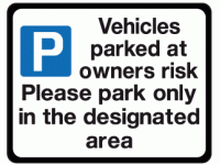 Vehicles parked at owners risk please...