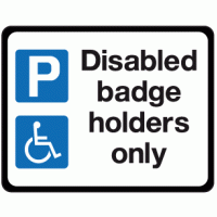 Disabled badge holders only sign
