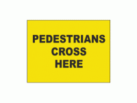 Pedestrians Cross Here Sign