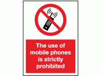 The use of mobile phones is strictly ...