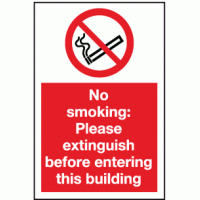 No smoking please extinguish before entering sign