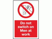 Do not switch on men at work
