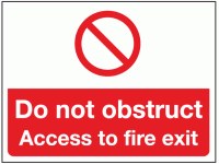 Do not obstruct access to fire exit sign