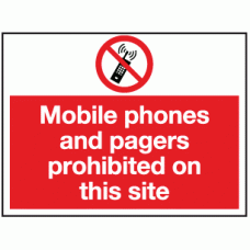 Mobile phones and pagers prohibited on this site