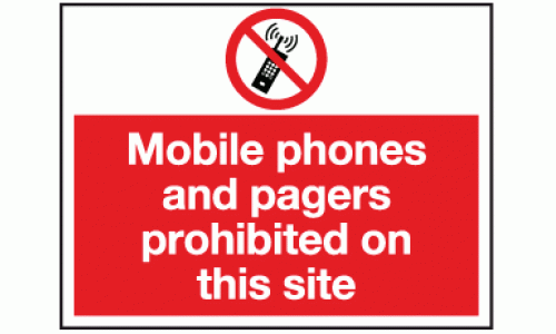 Mobile phones and pagers prohibited on this site